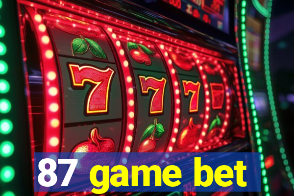 87 game bet